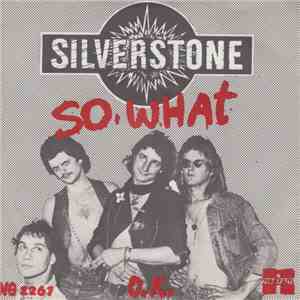 Silverstone  - So What
