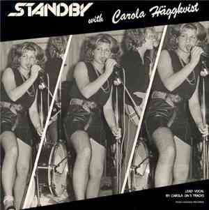 Standby With Carola Häggkvist - Standby With Carola Häggkvist