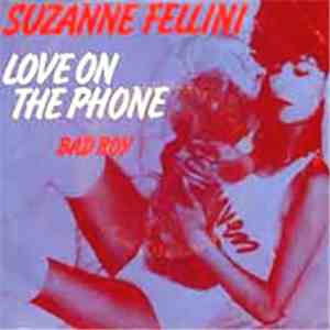 Suzanne Fellini - Love On The Phone