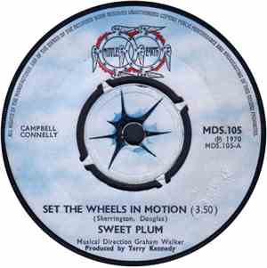 Sweet Plum - Set The Wheels In Motion