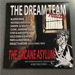 The Dream Team - THE ARCANE ASYLUM