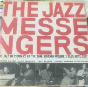 The Jazz Messengers - At The Cafe Bohemia Volume 1