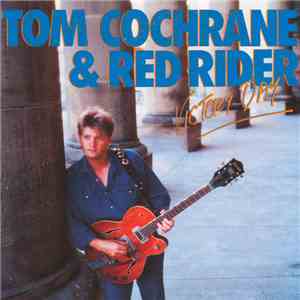 Tom Cochrane & Red Rider - Big League