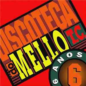 various - Discoteca Do Mello 6 Años