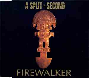 A Split - Second - Firewalker