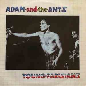 Adam And The Ants - Young Parisians