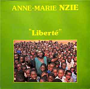 Anne-Marie Nzie - Liberté