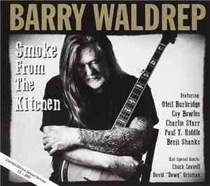 Barry Waldrep - Smoke From The Kitchen