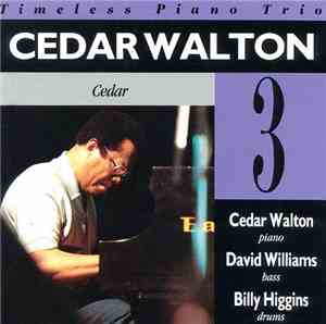 Cedar Walton, David Williams , Billy Higgins - Cedar