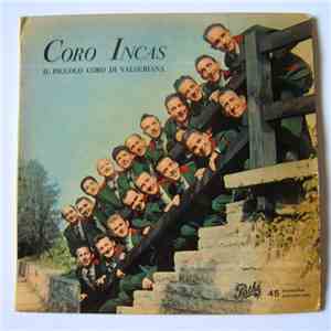 Coro Incas - E Tutti Và In Francia