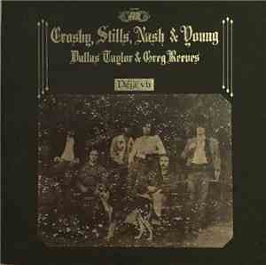 Crosby, Stills, Nash & Young - Déjà Vu