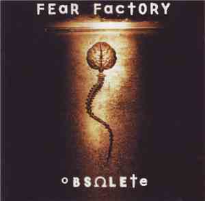 Fear Factory - Obsolete