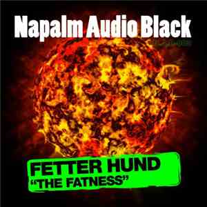 Fetter Hund - The Fatness