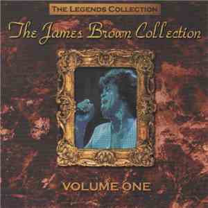 James Brown & The Famous Flames - The James Brown Collection Volume One