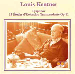 Louis Kentner, Lyapunov - 12 Études D'Exécution Transcendante Op. 11