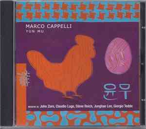 Marco Cappelli - Yun Mu