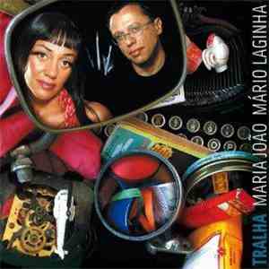 Maria João & Mário Laginha - Tralha