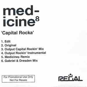 Medicine8 - Capital Rocka