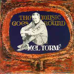 Mel Tormé - The Music Goes Round