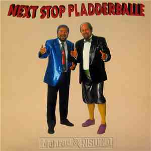 Monrad & Rislund - Next Stop Pladderballe