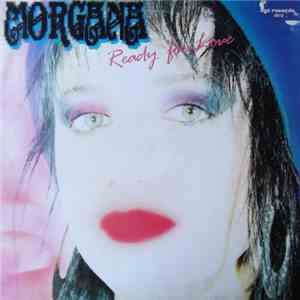 Morgana - Ready For Love