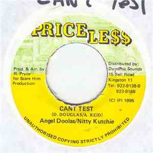 Nitty Kutchie & Angel Doolas - Can't Test