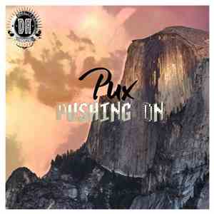 Pux  - Pushing On