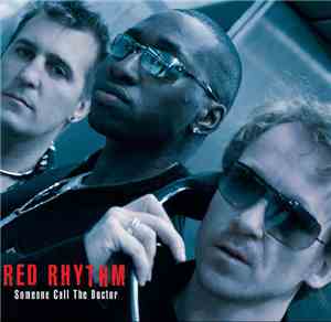 Red Rhythm - Someone Call The Doctor