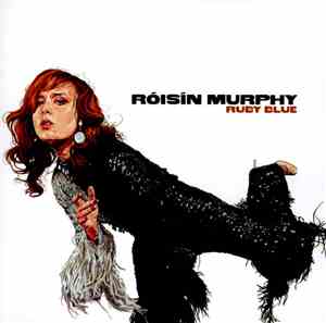 Róisín Murphy - Ruby Blue