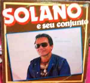 Solano e Seu Conjunto - Solano e Seu Conjunto