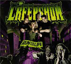 The Creepshow - Run For Your Life