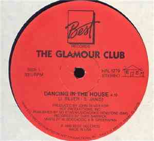 The Glamour Club - Dancing In The House