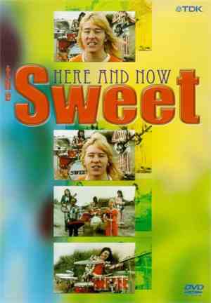 The Sweet - Here And Now