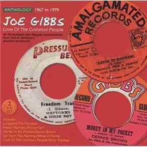 Various - Anthology - Joe Gibbs: Love Of The Common People (1967 To 1979)