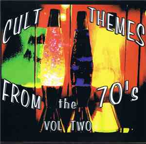 Various - Cult Themes From The 70's Volume Two