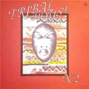 Various - Tribal House N°2
