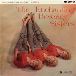 Beverley Sisters - Enchanting Beverley Sisters