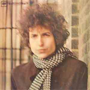 Bob Dylan - Blonde On Blonde