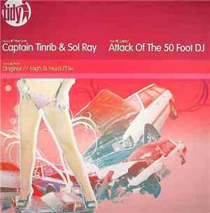 Captain Tinrib & Sol Ray - Attack Of The 50 Foot DJ