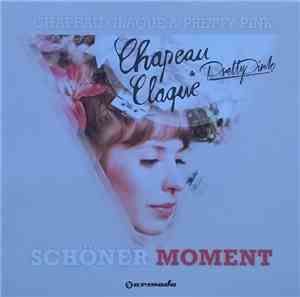 Chapeau Claque & Pretty Pink  - Schöner Moment
