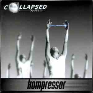 Collapsed System - Kompressor