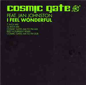 Cosmic Gate Feat. Jan Johnston - I Feel Wonderful