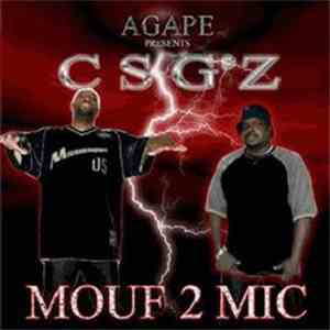 CSG'z - Mouf 2 Mic