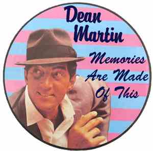 Dean Martin - Memories Are Made Of This