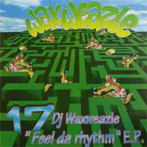 DJ Waxweazle - I Like This World