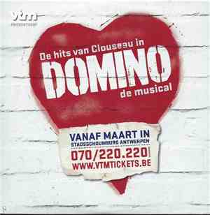 Domino De Musical - Cast - De Hits Van Clouseau In Domino De Musical