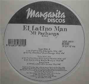 El Latino Man - Mi Pachanga