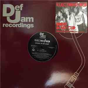 Electrik Red - Drink In My Cup