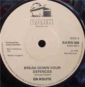 En Route - Break Down Your Defences
