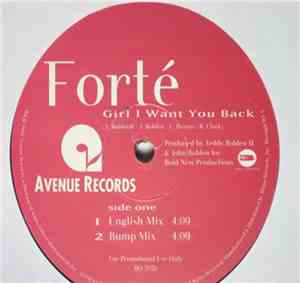 Forté  - Girl I Want You Back